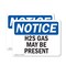 Signmission H2S Gas May Be Present OSHA Notice Sign, Plastic, 10in W x 7in L, 2PK OS-2PACK-NS-P-710-L-13186 - alternate 1